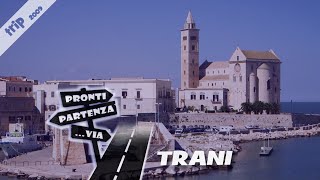 TRANI perla dellAdriatico ProntiPartenzaVia trip [upl. by Enylodnewg952]