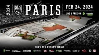 2024 SLS Paris  Final feminina e masculina [upl. by Jonah]