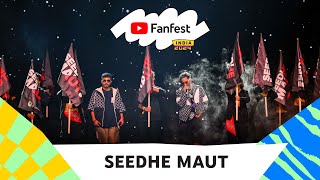 Seedhe Maut  YouTube Fanfest India 2024 [upl. by Huston]