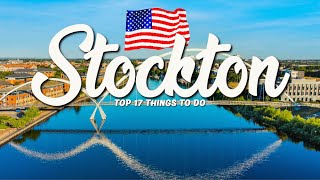 17 BEST Things To Do In Stockton 🇺🇸 California [upl. by Gerrilee841]