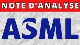 pourquoi ASML minteresse  note danalyse [upl. by Yleoj105]