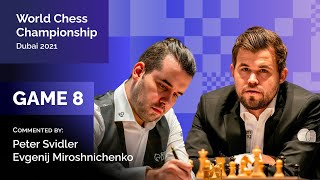 Carlsen  Nepomniachtchi  Game 8  Svidler Miroschnichenko  World Chess Championship [upl. by Delanty232]