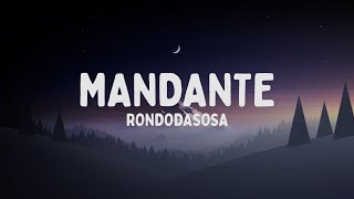 Rondodasosa  MANDANTE TestoLyrics [upl. by Esaele]