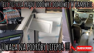 TEST lodówki 220V w Kamperze ile zużywa energii Uwaga na podróby lifepo4 nie dajmy się oszukać [upl. by Oam]