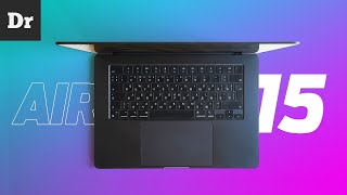 MacBook Air 15  МЕНЯЕТ ПРАВИЛА  ОБЗОР [upl. by Ludovico212]