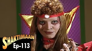 Shaktimaan शक्तिमान  Full Episode 113  Hindi Tv Series [upl. by Thursby]