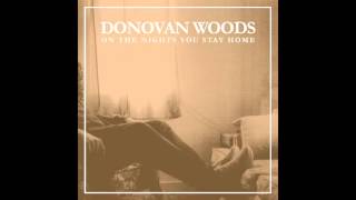 Donovan Woods  On The Nights You Stay Home Official Audio [upl. by Kissel]