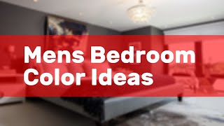 Mens Bedroom Color Ideas [upl. by Ahsinam]