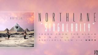 Northlane  Singularity [upl. by Hugo]