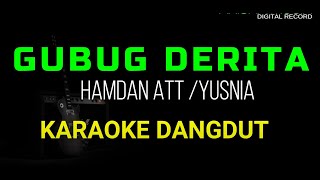 GUBUK DERITA KARAOKE DANGDUT ORIGINAL NADA COWOK HD AUDIO [upl. by Katey]