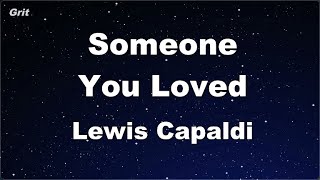 Karaoke♬ Someone You Loved  Lewis Capaldi 【No Guide Melody】 Instrumental [upl. by Nnainot135]