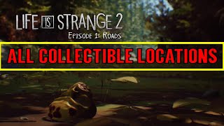 Life is Strange 2 Episode 1 Roads  All Collectible Locations  Dillydallying Trophy  Achievement [upl. by Rosmunda815]