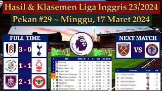 Hasil Liga Inggris Tadi Malam  Fulham vs Tottenham  Klasemen EPL 2024 Pekan 29 [upl. by Cosimo]