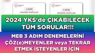 3 ADIM DENEMELERİNİ ÇÖZEMEYENLERTEKRAR ETMEK İSTEYENLER ‼️ Çıkabilecek Sorular vr Çözümleri💥 [upl. by Fitalludba819]