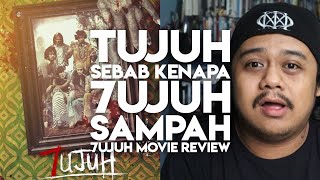 ZHAFVLOG  DAY 321365  TUJUH SEBAB KENAPA 7UJUH SAMPAH  7ujuh Movie Review [upl. by Engamrahc620]