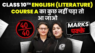 Class 10th Complete ENGLISH LITERATURE Course A in 1 Shot  Most Important Questions  PYQs  CBSE [upl. by Ahtelra]