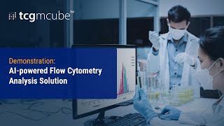 Master Flow Cytometry Analysis with tcgmcube™  Speed amp Precision Redefined [upl. by Vaclava]