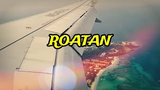 ROAD TO ROATAN [upl. by Georges741]