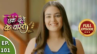 Ek Duje Ke Vaaste 2  Ep 101  Full Episode  19th October 2020 [upl. by Nyladam354]