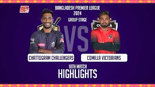 Chattogram Challengers vs Comilla Victorians  Highlights  18th Match  Season 10  BPL 2024 [upl. by Olin]