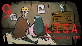 Lisa The Painful RPG  Part 9  BOBS DOJO [upl. by Acnalb530]