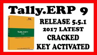 ► Tally ERP 9 Crack 2017 Release 554 Serial Key Latest Patch amp Activation Key Keygen Free [upl. by Eleen]