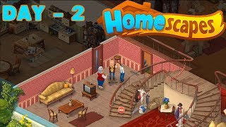 HOMESCAPES GAMEPLAY  DAY 2  Android  iOS  Walkthrough  2 [upl. by Barbe]