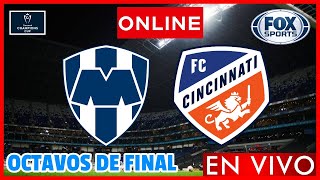 Monterrey vs Cincinnati EN VIVO  CONCACHAMPIONS 2024  PARTIDO DE VUELTA  CONCACAF CHAMPIONS CUP [upl. by Eilyw]