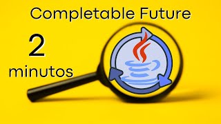 🚀Completable Future como IMPLEMENTARLO en JAVA [upl. by Enitram764]