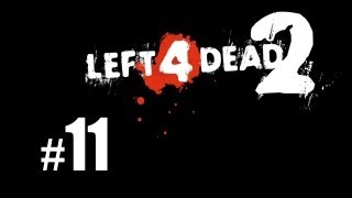 Lets Play Left 4 Dead 2 German 11  Sumpffieber Plankenlauf [upl. by Pandich]