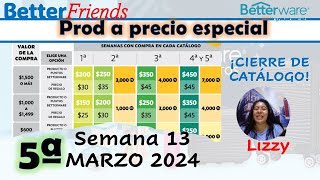 SEM 132024 PROD A PRECIO ESPECIAL DE BETTERWARE [upl. by Wilone]