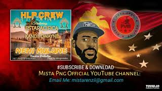 Neni Mulune 2022 Artist HLP Crew ft Estapacifica amp Kande Dwayne [upl. by Inat908]