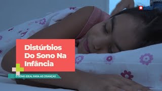 Distúrbios Do Sono Na Infância [upl. by Alahcim684]