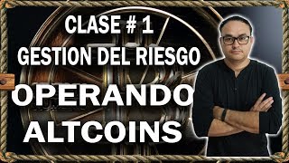 📘No operes criptomonedas antes de ver este vídeo Gestión del riesgo  BITCOIN V164 [upl. by Carling38]