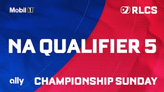 NA QUALIFIER 5  CHAMPIONSHIP SUNDAY  RLCS MAJOR 2 [upl. by Barth]