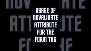 Usage Of Novalidate Attribute For The Form Tag  JavaScript Interview Questions  javascriptshorts [upl. by Slinkman]