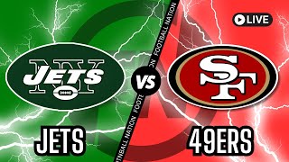 New York Jets VS San Francisco 49ers  Live Stream 📺 [upl. by Marget167]