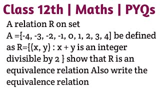 A relation R on set A 4 3 2 1 0 1 2 3 4 be defined as Rx y  x  y is an intege [upl. by Anawaj]