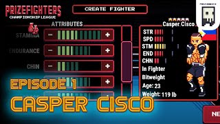 Prizefighters 2  Casper Cisco  Episode 1 [upl. by Nnylirret]