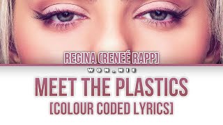 Meet The Plastics By Mean Girls 2024 Colour Coded Lyrics [upl. by Etterraj46]