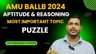 AMU BALLB 2024 APTITUDE  PUZZLE AMU BALLB FREE COACHING [upl. by Ladonna]