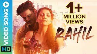 RAHIL By Shaurya Mehta  Latest Romantic Music Video 2022  Amit Bhuker Navina Bole  Shaurya Khare [upl. by Bozovich499]