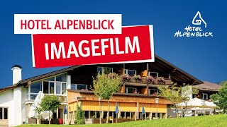 Hotel Alpenblick in Ohlstadt  Imagefilm [upl. by Shuping167]