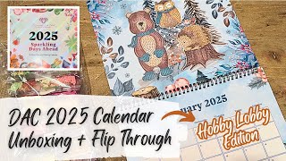 Unboxing amp Flip Through 2025 Diamond Art Club Calendar Hobby Lobby Version [upl. by Nnyroc]