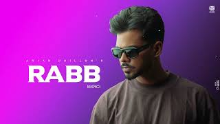 Rabb Official Audio Arjan Dhillon  New Album Saroor  Latest Punjabi Songs 2023 [upl. by Outlaw645]