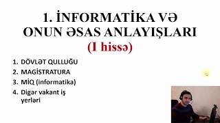 İNFORMATİKA VƏ ONUN ƏSAS ANLAYIŞLARI  Dövlət Qulluğu Magistratura MİQ üçün [upl. by Nanoc492]