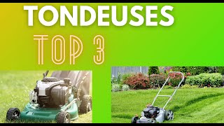 TOP 3 DES MEILLEURES TONDEUSES A GAZON 2024 [upl. by Jane]