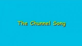 The Chunnel Song [upl. by Mariande]