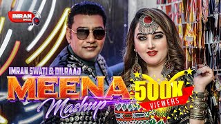 Sta Yama Za Sta Yama Mashup Meena  Imran Swati Dil Raj  Ogora Meena  عمران سواتۍ دلراج  Tiktok [upl. by Rondon]