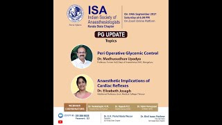 Peri Operative Glycemic Control Anaesthetic implications of Cardiac Reflexes ISA Kerala PG Update [upl. by Lered944]